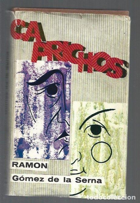 Libros: CAPRICHOS - GOMEZ DE LA SERNA, RAMON - Foto 1