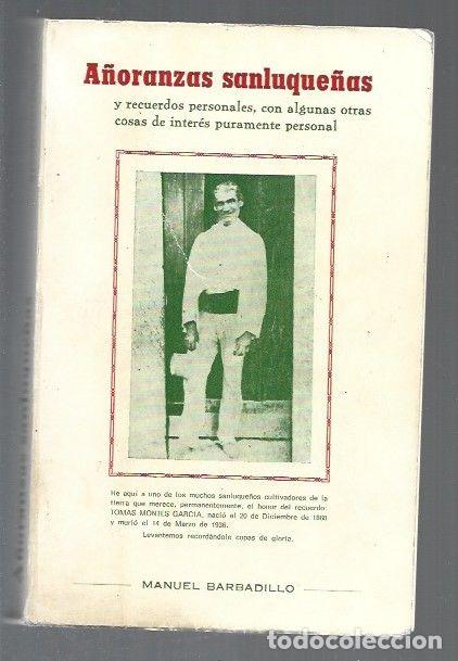 Libros: A&Ntilde;ORANZAS SANLUQUE&Ntilde;AS - BARBADILLO, MANUEL - Foto 1