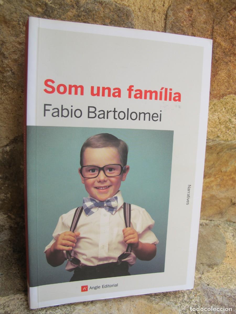 Libros: SOM UNA FAMILIA. FABIO BARTOLOMEI - Foto 1