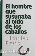 Libros: El hombre que susurraba al o&iacute;do de los caballos - Foto 1