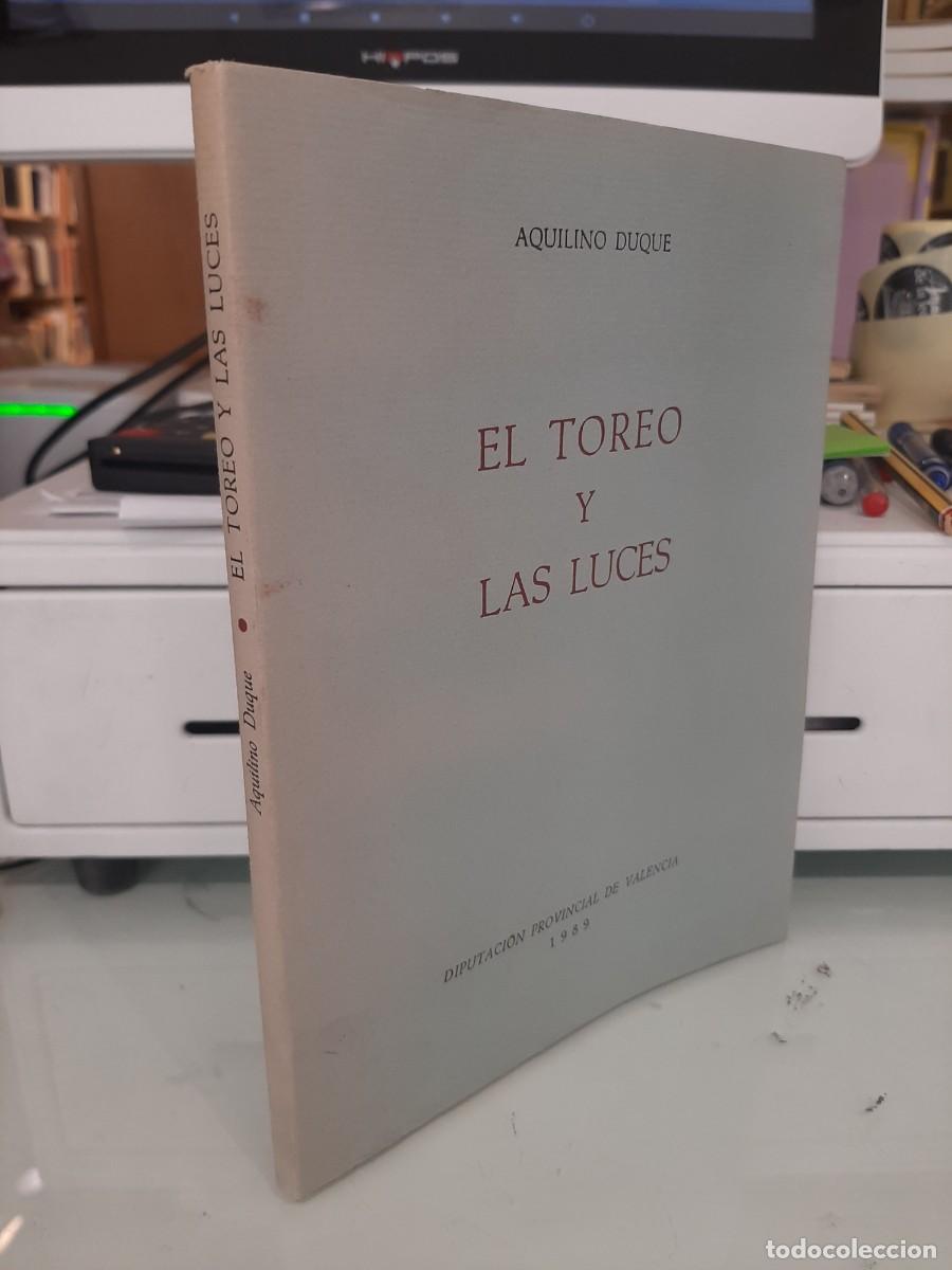 Libros: Aquilino Duque. El toreo y las luces - Foto 1