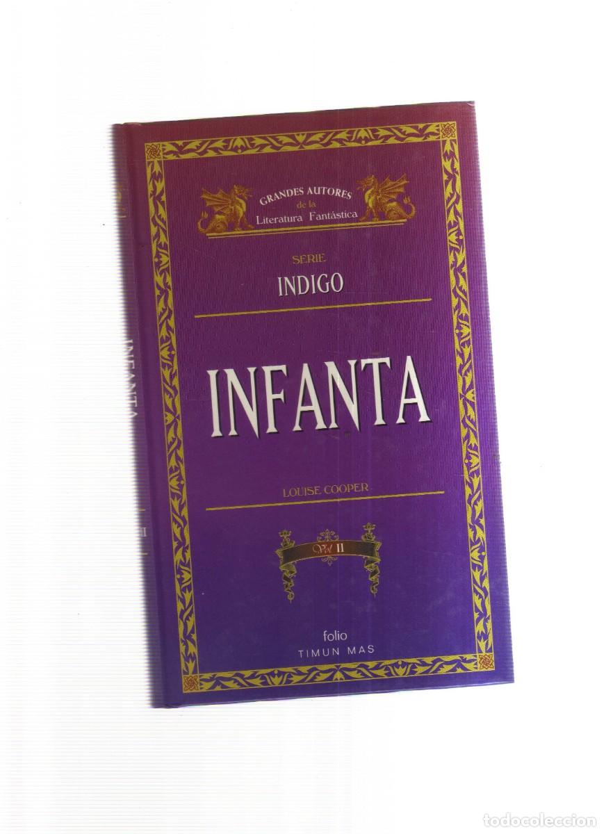 Libros: INFANTA SERIE INDIGO LOUISE COOPER - Foto 1