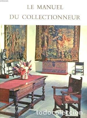 Libros: LE MANUEL DU COLLECTIONNEUR - Foto 1