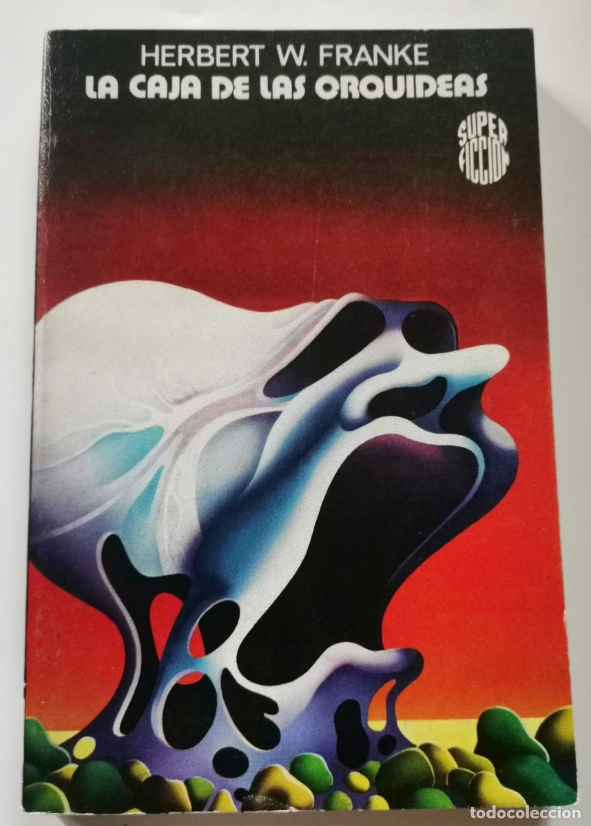 Libros: La caja de las orqu&iacute;deas - Herbert W. Franke - Foto 1