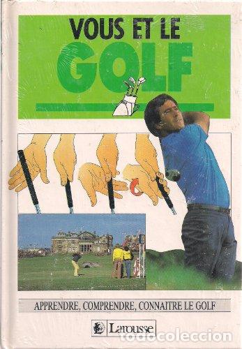 Libros: Vous et le golf. - Collectif. TDK949 - Foto 1