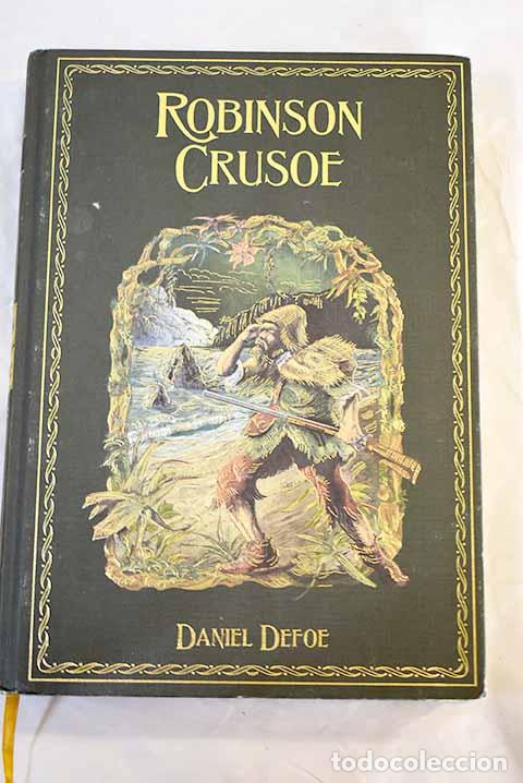 Libros: Robinson Crusoe: Defoe, Daniel.- Defoe, Daniel - Foto 1