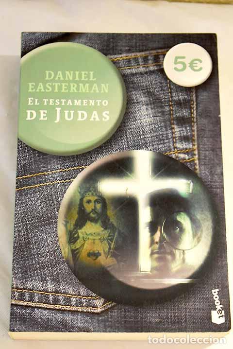 Libros: El testamento de Judas.- Easterman, Daniel - Foto 1
