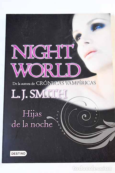 Libros: Hijas de la noche: Smith, L. J..- Smith, L. J. - Foto 1