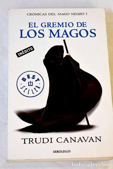 Libros: El gremio de los magos.- Canavan, Trudi - Foto 1