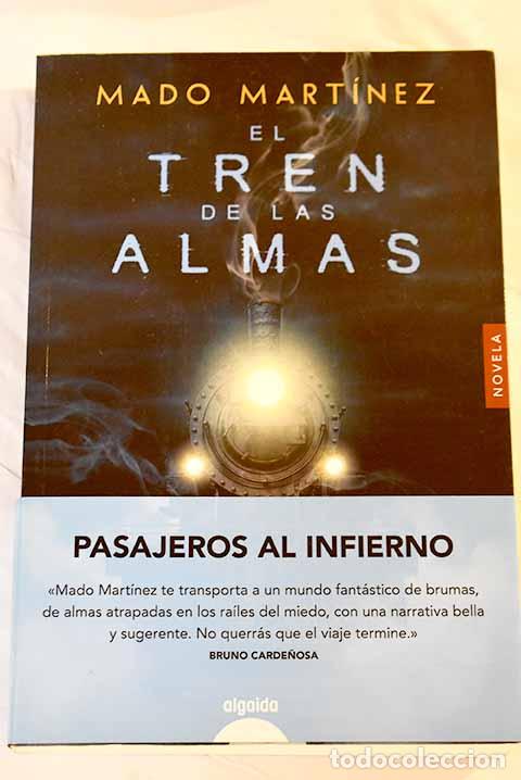 Libros: El tren de las almas.- Mart&iacute;nez, Mado - Foto 1