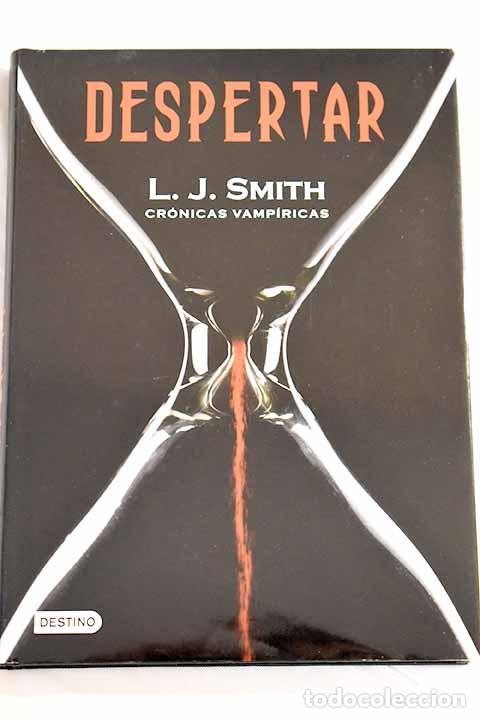 Libros: Despertar: Smith, L. J..- Smith, L. J. - Foto 1
