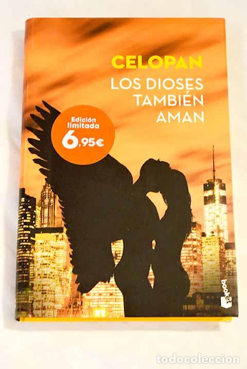Libros: Los dioses tambi&eacute;n aman.- Calvo, David - Foto 1