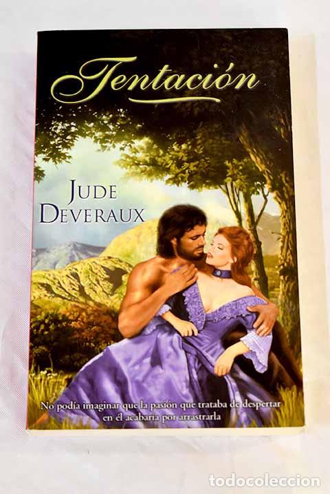 Libros: Tentaci&oacute;n: Deveraux, Jude.- Deveraux, Jude - Foto 1