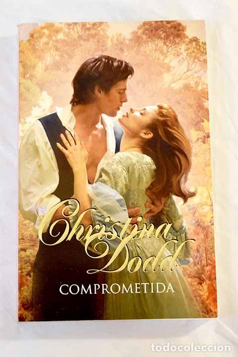 Libros: Comprometida: Dodd, Christina.- Dodd, Christina - Foto 1
