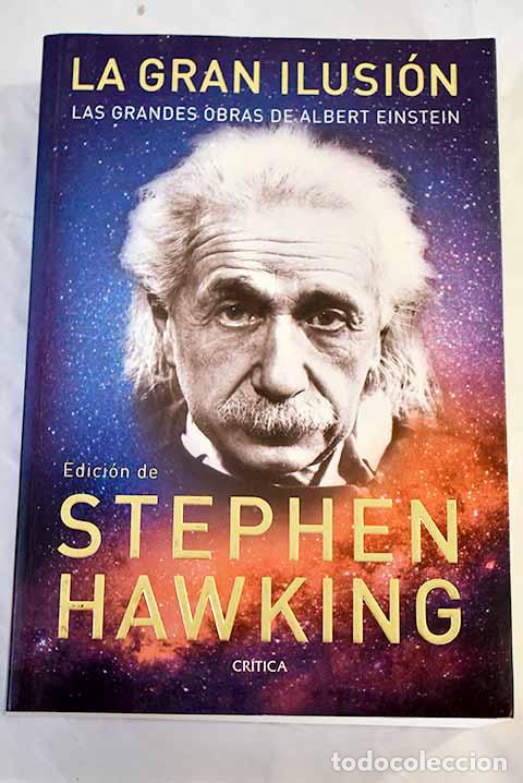Libros: La gran ilusi&oacute;n: las grandes obras de Albert Einstein.- Einstein, Albert - Foto 1