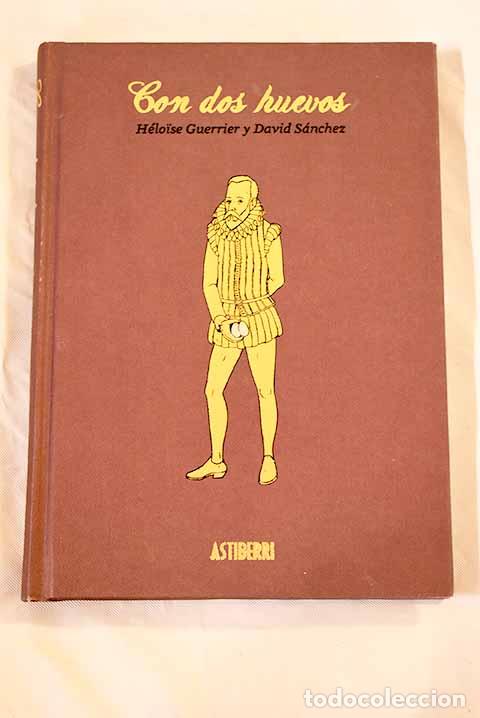 Libros: Con dos huevos: Guerrier, H&eacute;loise.- Guerrier, H&eacute;loise - Foto 1