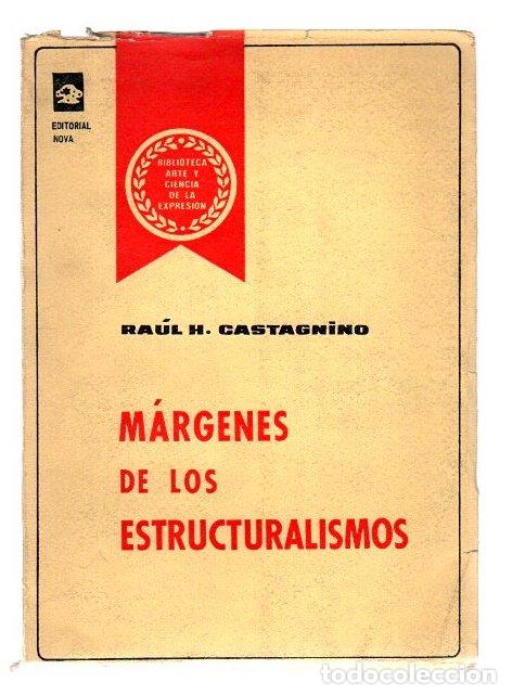 Libros: M&aacute;rgenes de los estructuralismos - Castagnino, Ra&uacute;l H. - Foto 1