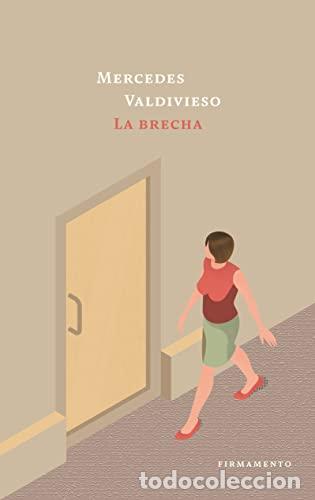 Libros: La brecha - Valdivieso, Mercedes