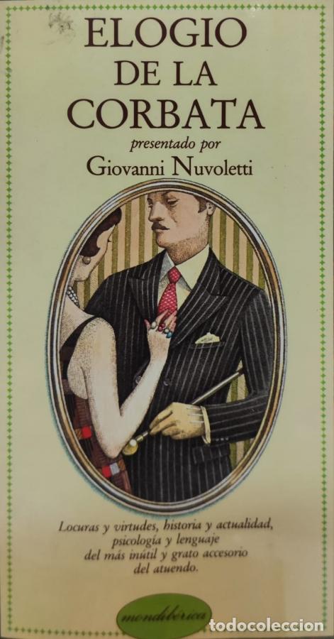 Libros: ELOGIO DE LA CORBATA - Giovanni Nuvoletti - Foto 1