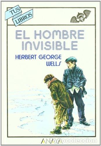 Libros: El hombre invisible - Wells, H.G. - Foto 1