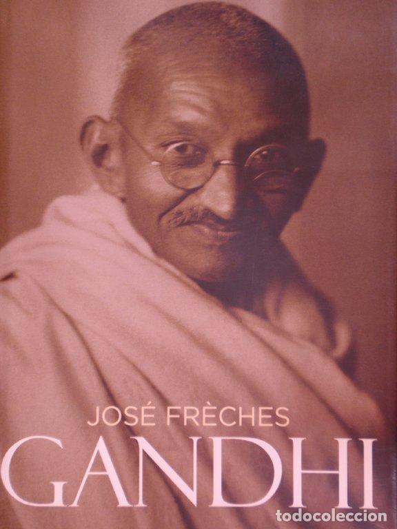 Libros: GANDHI - Fr&egrave;ches, Jos&eacute; - Foto 1