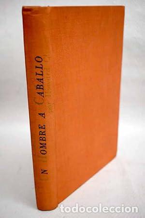 Libros: UN HOMBRE A CABALLO - Clewes,Howard - Foto 1