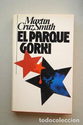 Libros: EL PARQUE GORKI - Smith,Martin Cruz - Foto 1
