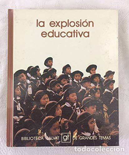 Libros: LA EXPLOSI&Oacute;N EDUCATIVA - Faure/Pallach - Foto 1