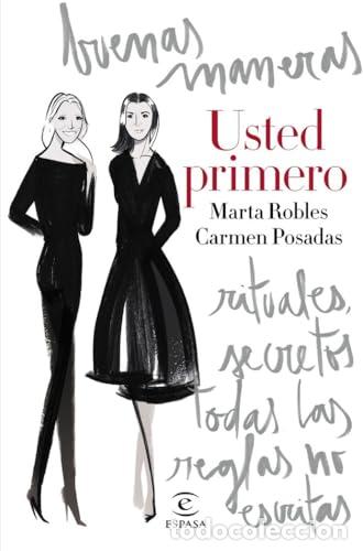 Libros: USTED PRIMERO - Robles,Mata/Posadas,Carmen - Foto 1