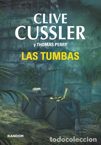 Libros: LAS TUMBAS Fargo 4 - Cussler,Clive/Perry,Thomas - Foto 1