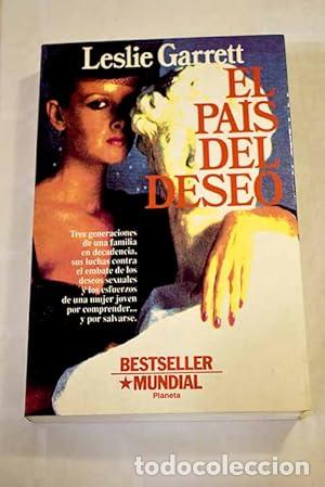 Libros: EL PA&Iacute;S DEL DESEO 1&ordf; Edici&oacute;n - Garrett,Leslie - Foto 1