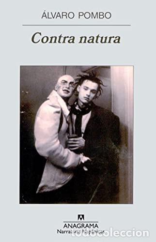 Libros: CONTRA NATURA - Pombo,&Aacute;lvaro - Foto 1