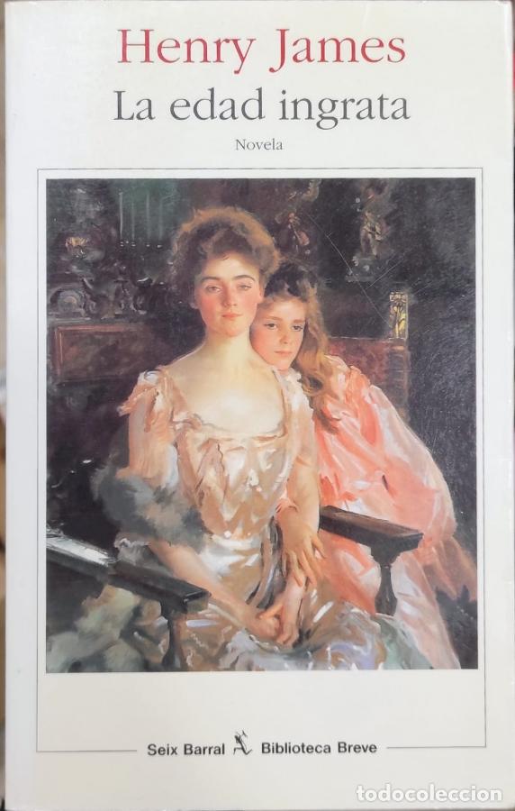 Libros: La edad ingrata - Henry James - Foto 1