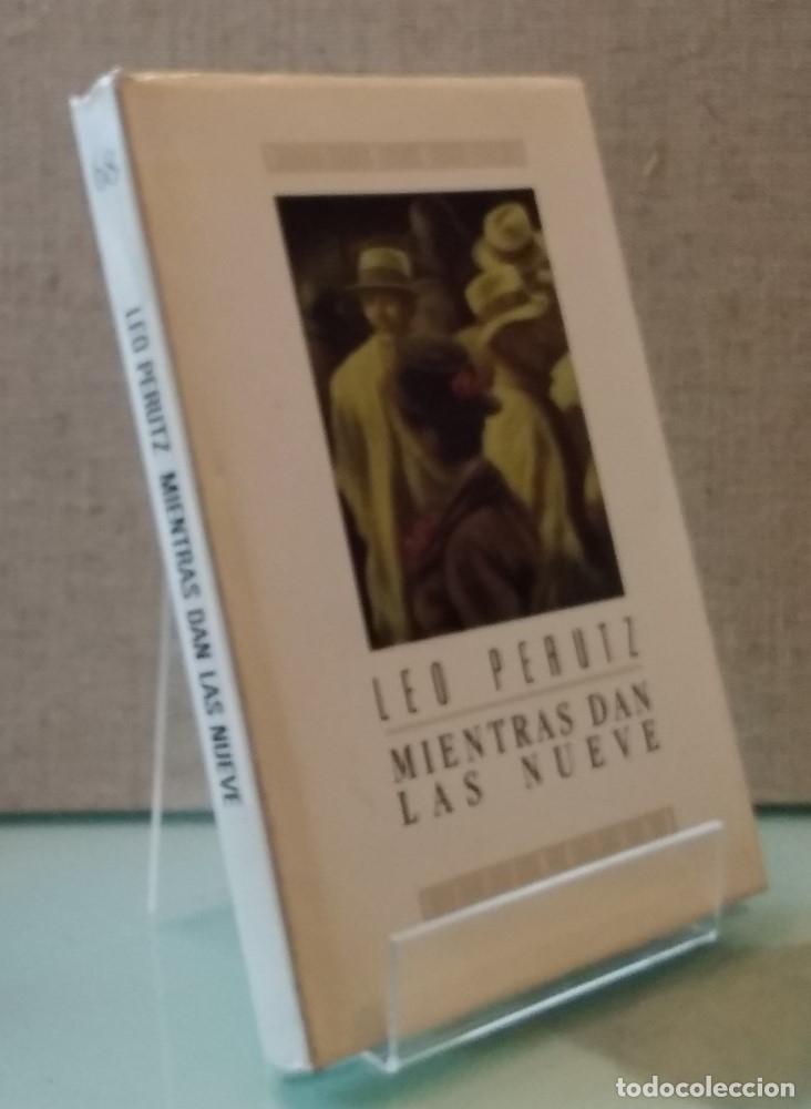Libros: Mientras dan las nueve - Leo Perutz - Foto 1