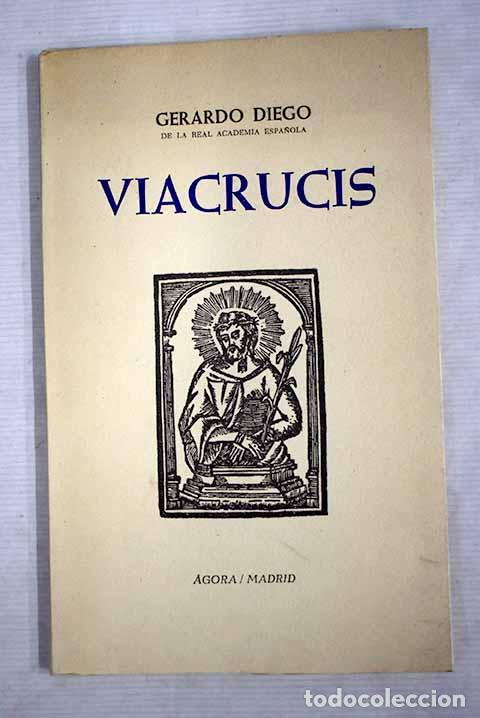 Libros: Via crucis: Diego, Gerardo.- Diego, Gerardo - Foto 1