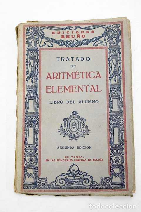 Libros: Tratado de aritm&eacute;tica elemental - Foto 1