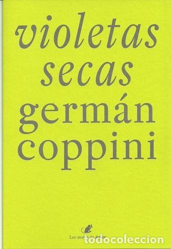 Libros: COPPINI, Germ&aacute;n - Los monos de duplex n&ordm; 6. Violetas secas. - Foto 1