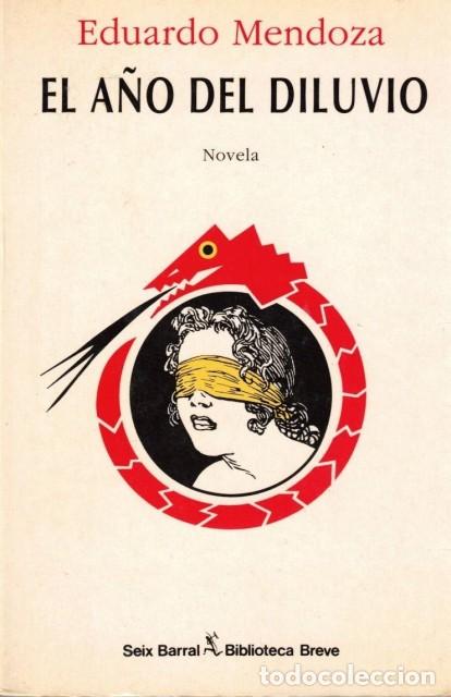 Libros: EL A&Ntilde;O DEL DILUVIO - MENDOZA, EDUARDO - Foto 1