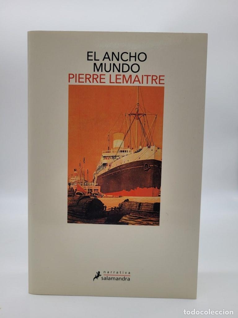 Libros: LEMAITRE, Pierre. - El ancho mundo. - Foto 1