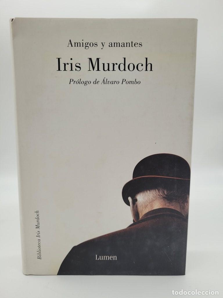 Libros: MURDOCH, Iris. - Amigos y amantes. - Foto 1