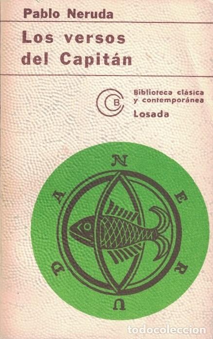 Libros: LOS VERSOS DEL CAPIT&Aacute;N. - Neruda. Pablo, - Foto 1