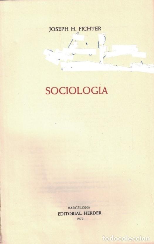 Libros: SOCIOLOG&Iacute;A. - Fichter. Joseph, - Foto 1