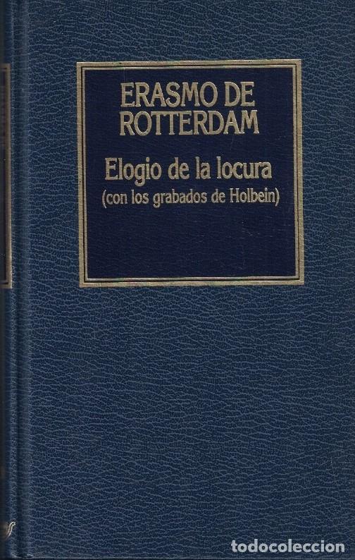 Libros: ELOGIO DE LA LOCURA. - Rotterdam. Erasmo de, - Foto 1