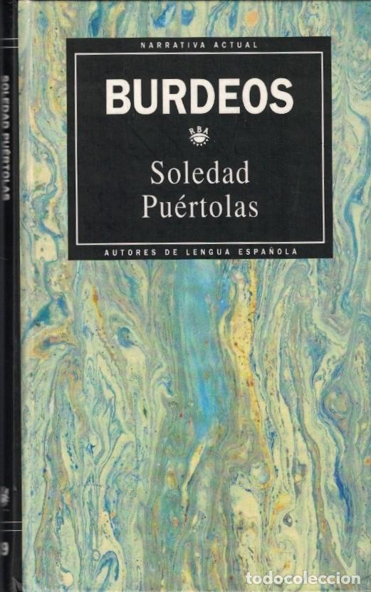 Libros: BURDEOS. - Pu&eacute;rtolas. Soledad, - Foto 1