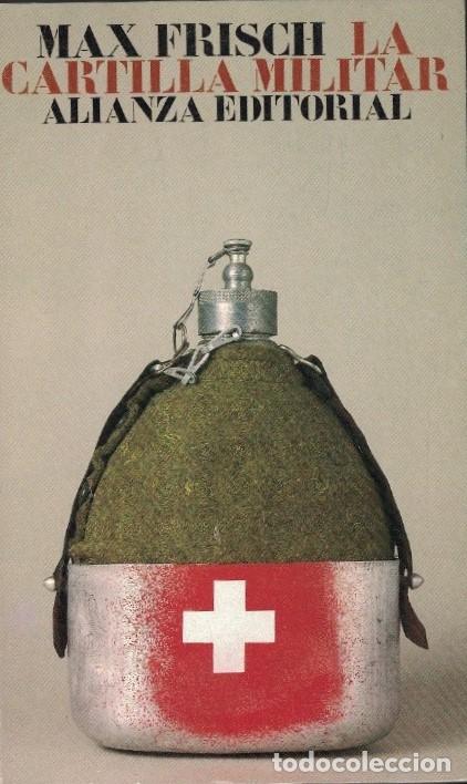 Libros: LA CARTILLA MILITAR. - Frisch. Max, - Foto 1