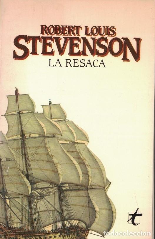 Libros: LA RESACA. - Stevenson. Robert Louis, - Foto 1