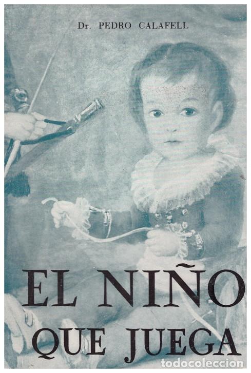 Libros: EL NI&Ntilde;O QUE JUEGA - Foto 1