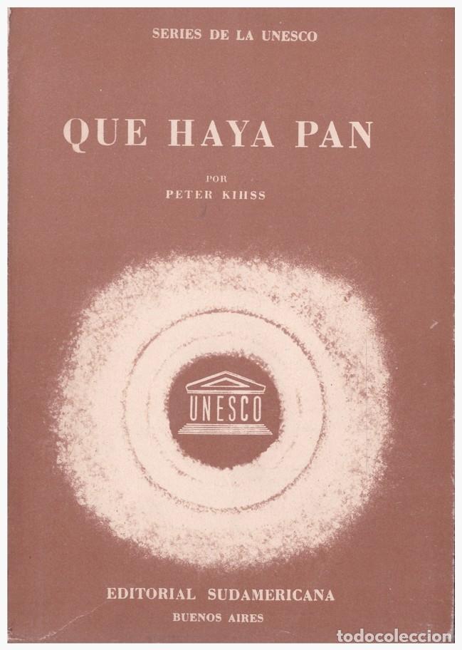 Libros: QUE HAYA PAN - Foto 1