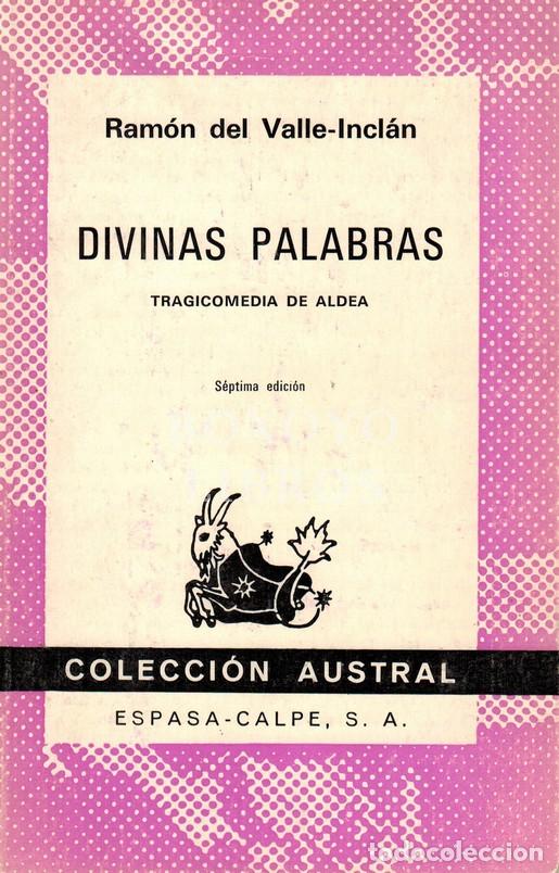 Libros: VALLE-INCL&Aacute;N, Ram&oacute;n del. Divinas palabras. Tragicomedia de aldea - Foto 1