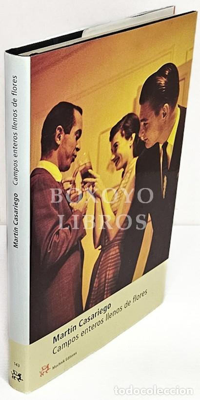 Libros: CASARIEGO, Mart&iacute;n. Campos enteros llenos de flores - Foto 1